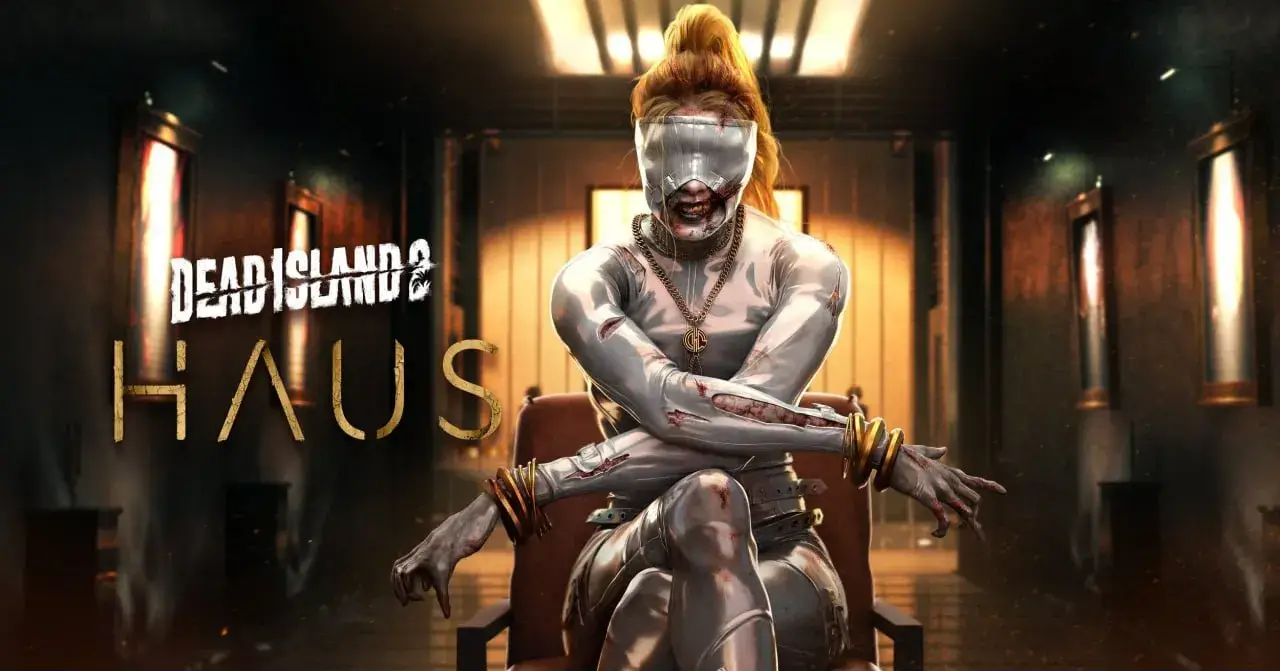 Dead Island 2: перше сюжетне доповнення Haus